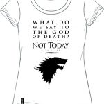 Majica Game of Thrones  - What do we say…